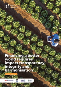 Front page of report 'Financing a better world requires impact transparency, integrity and harmonisation'