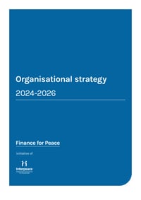 Front page of report 'Finance-for-Peace-Organisational-Strategy-2024-2026'