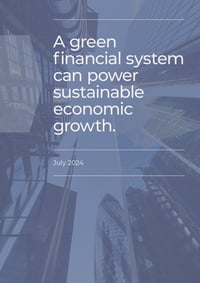 Front page of report 'A green financial system can power sustainable economic growth.'